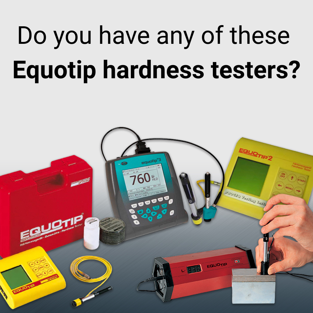 Do you have any of these Equotip hardness testers